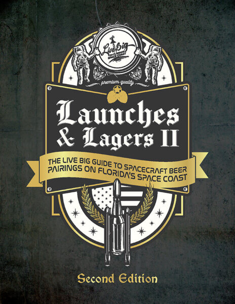 Launches and Lagers second edition is now crafted and ready to enjoy